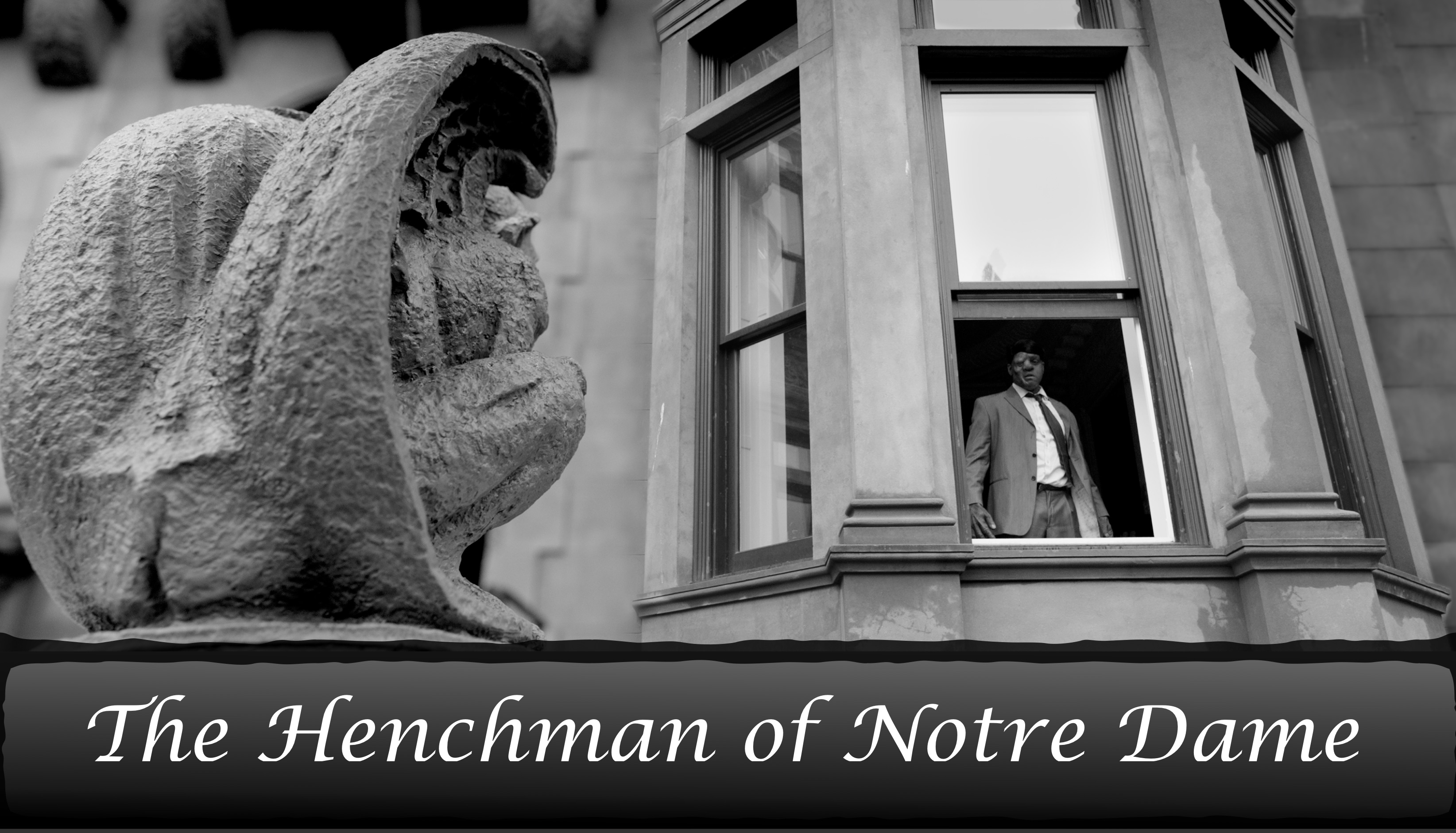 Henchman of Notre Dame