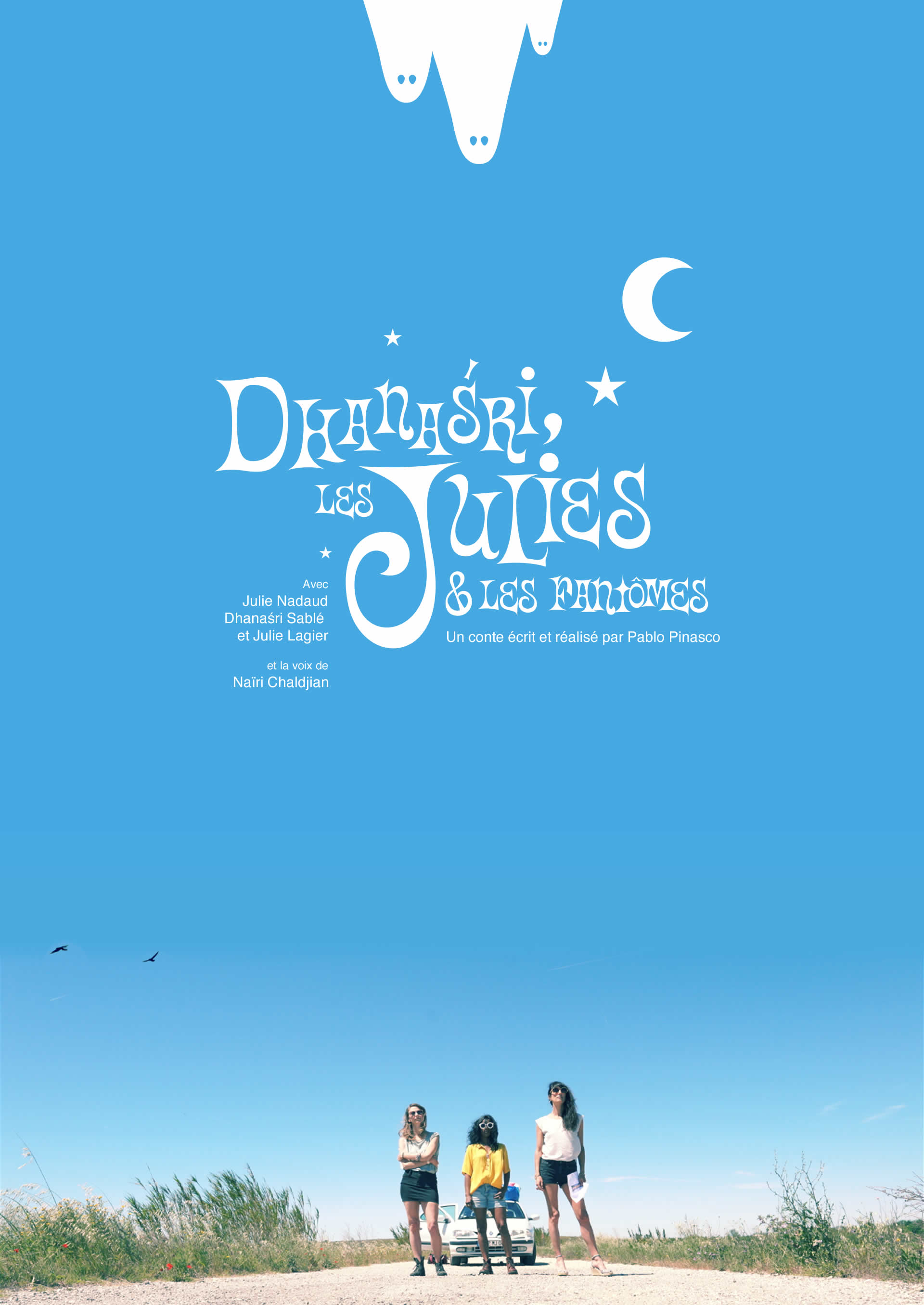 Dhanaśri, les Julies et les Fantômes