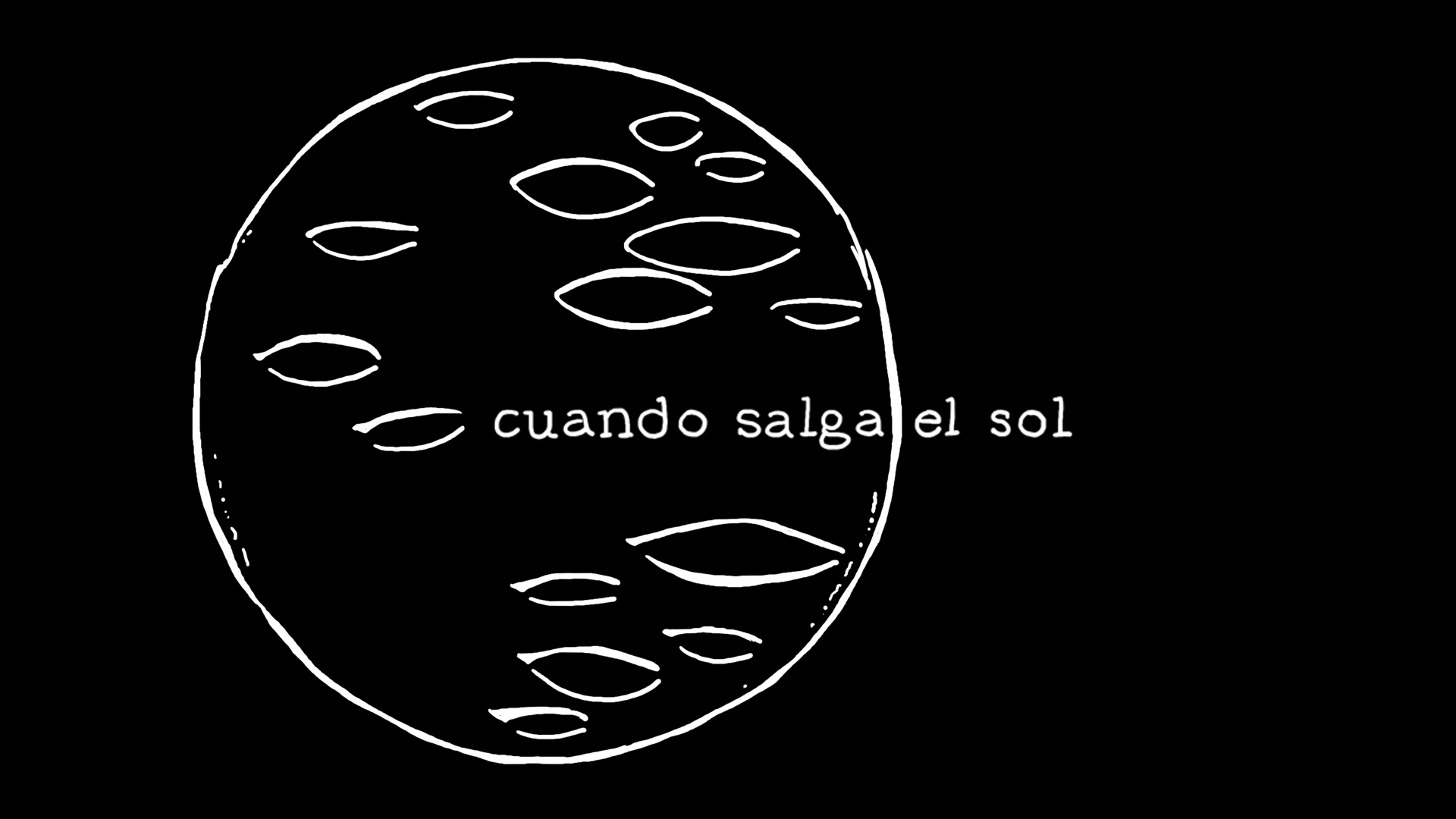 Cuando salga el sol