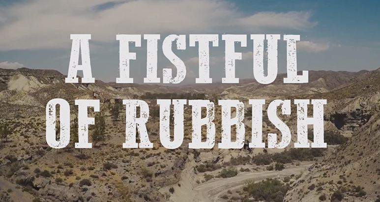 A Fistful of Rubbish