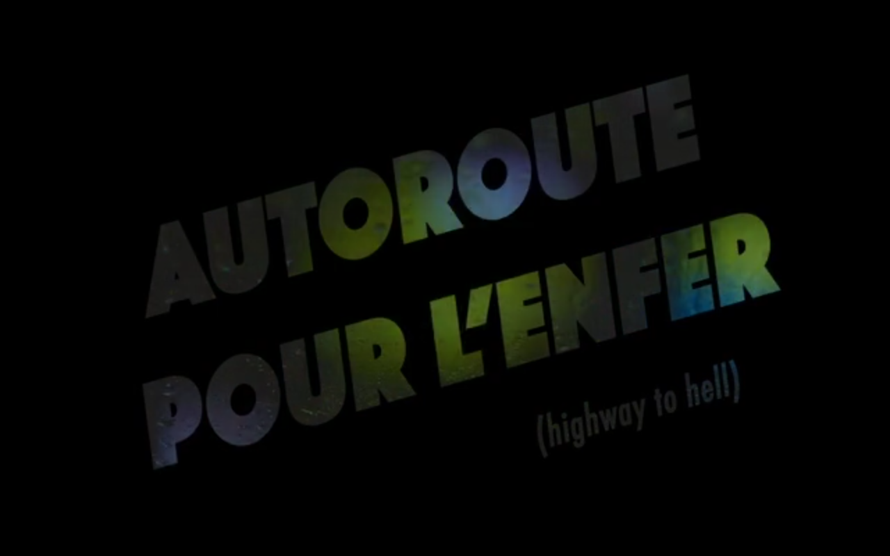 Autoroute pour l'enfer
