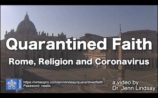 Quarantined Faith: Rome, Religion And Coronavirus