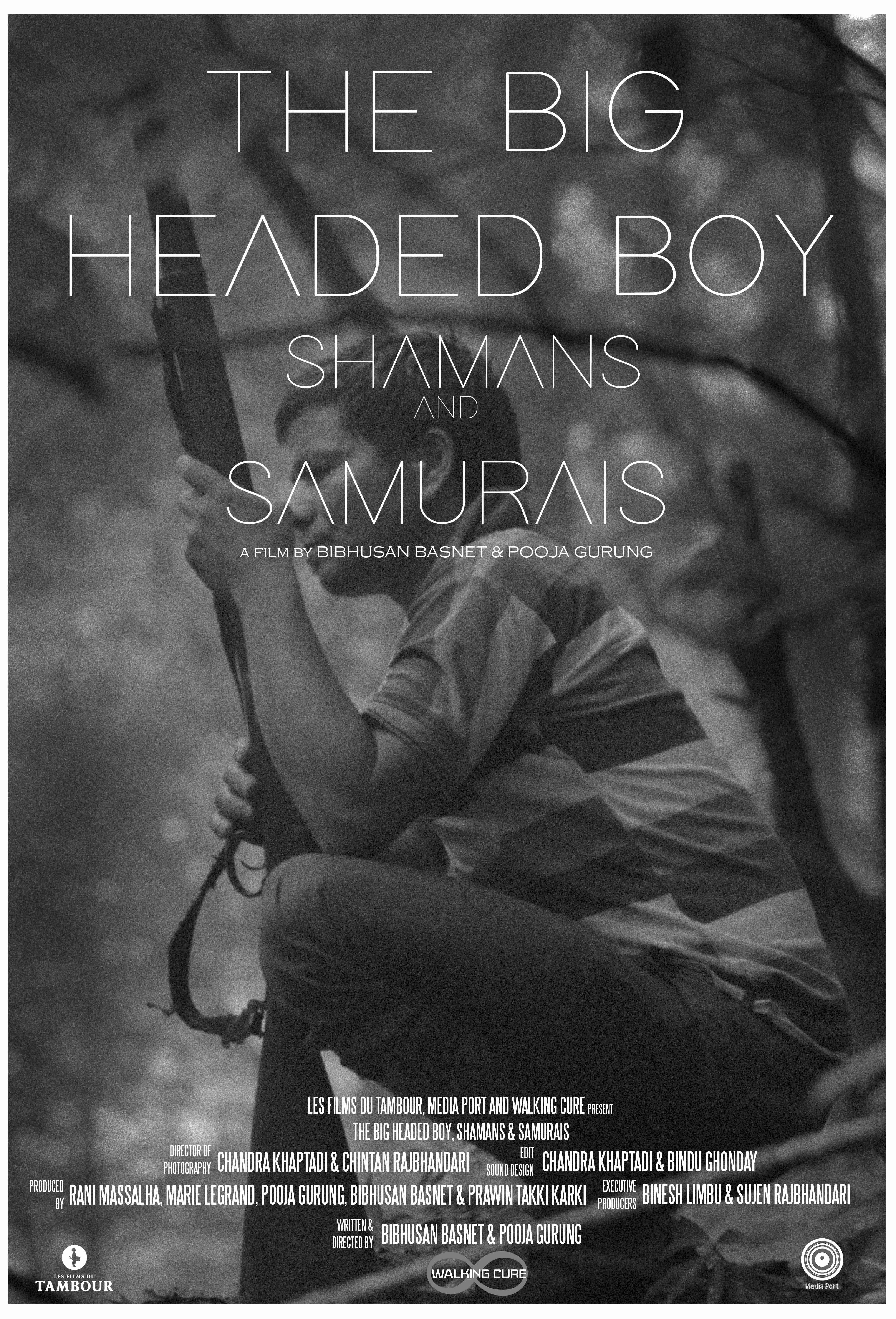 Big Headed Boy, Shamans & Samurais