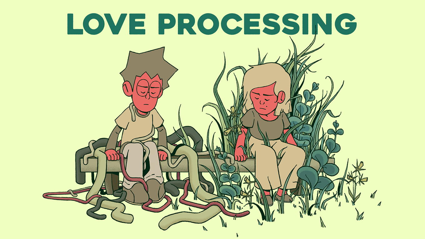 Love processing