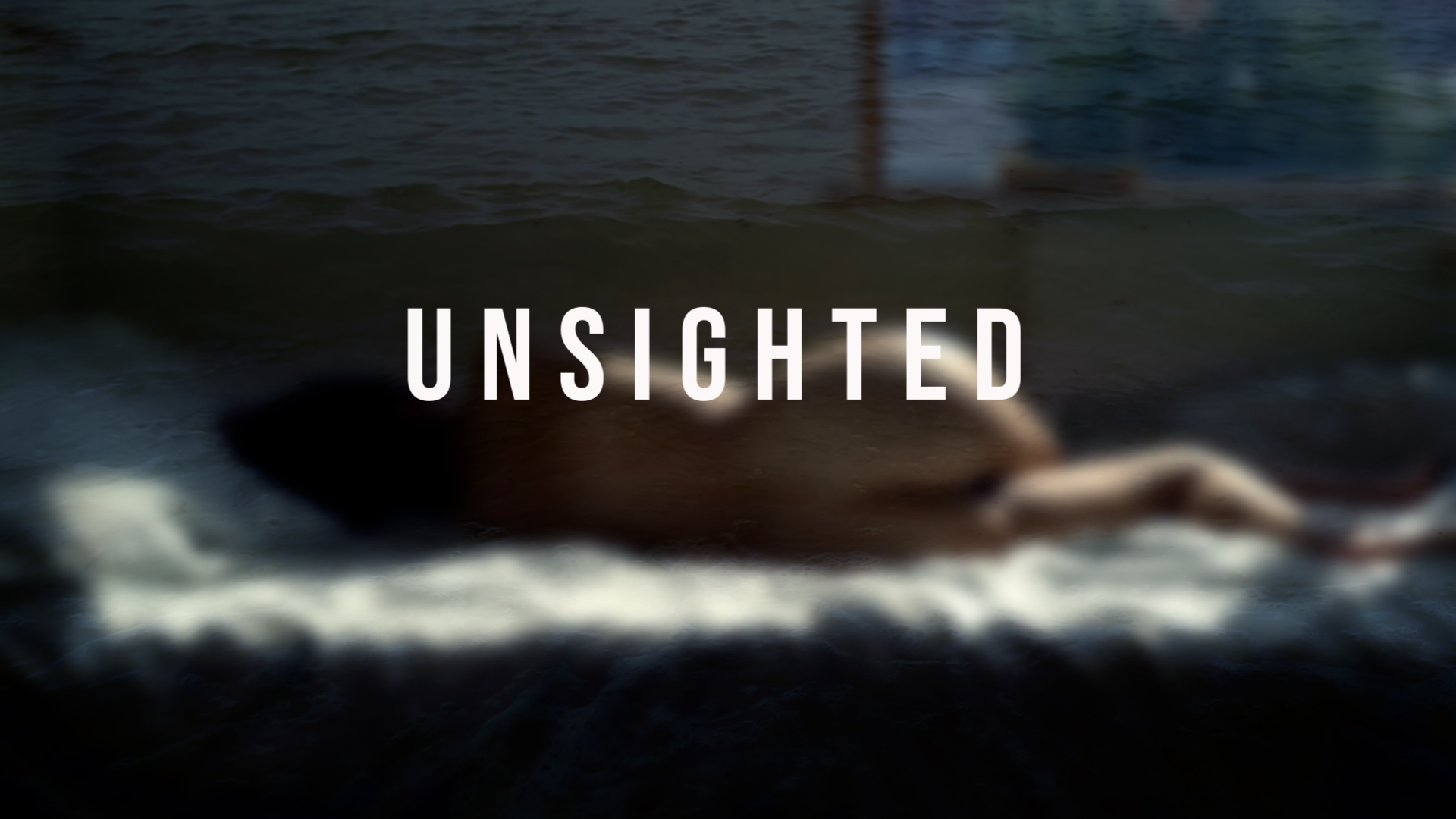 Unsighted