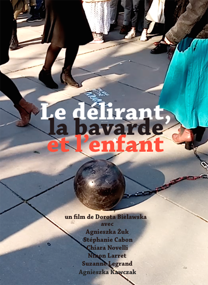 Délirant, la bavarde et l'enfant