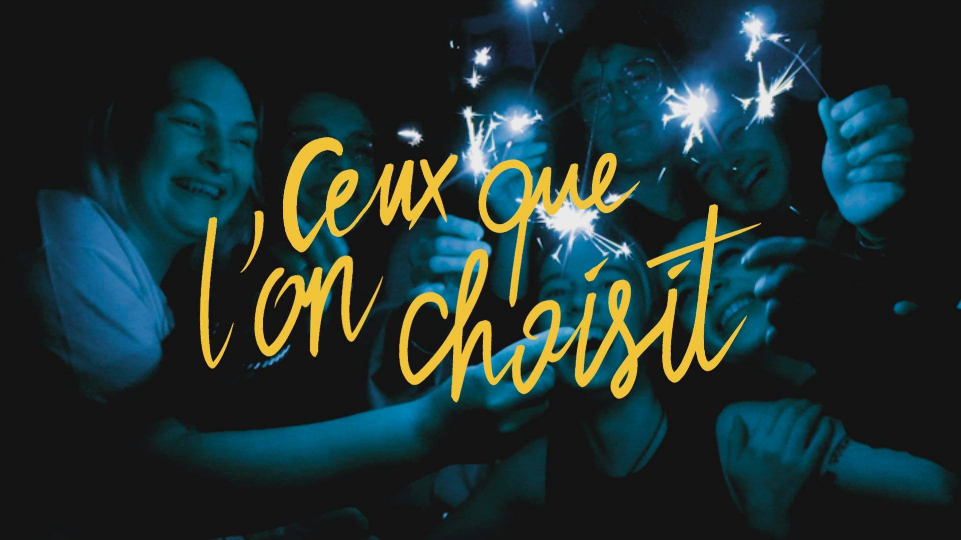 Ceux que l'on choisit