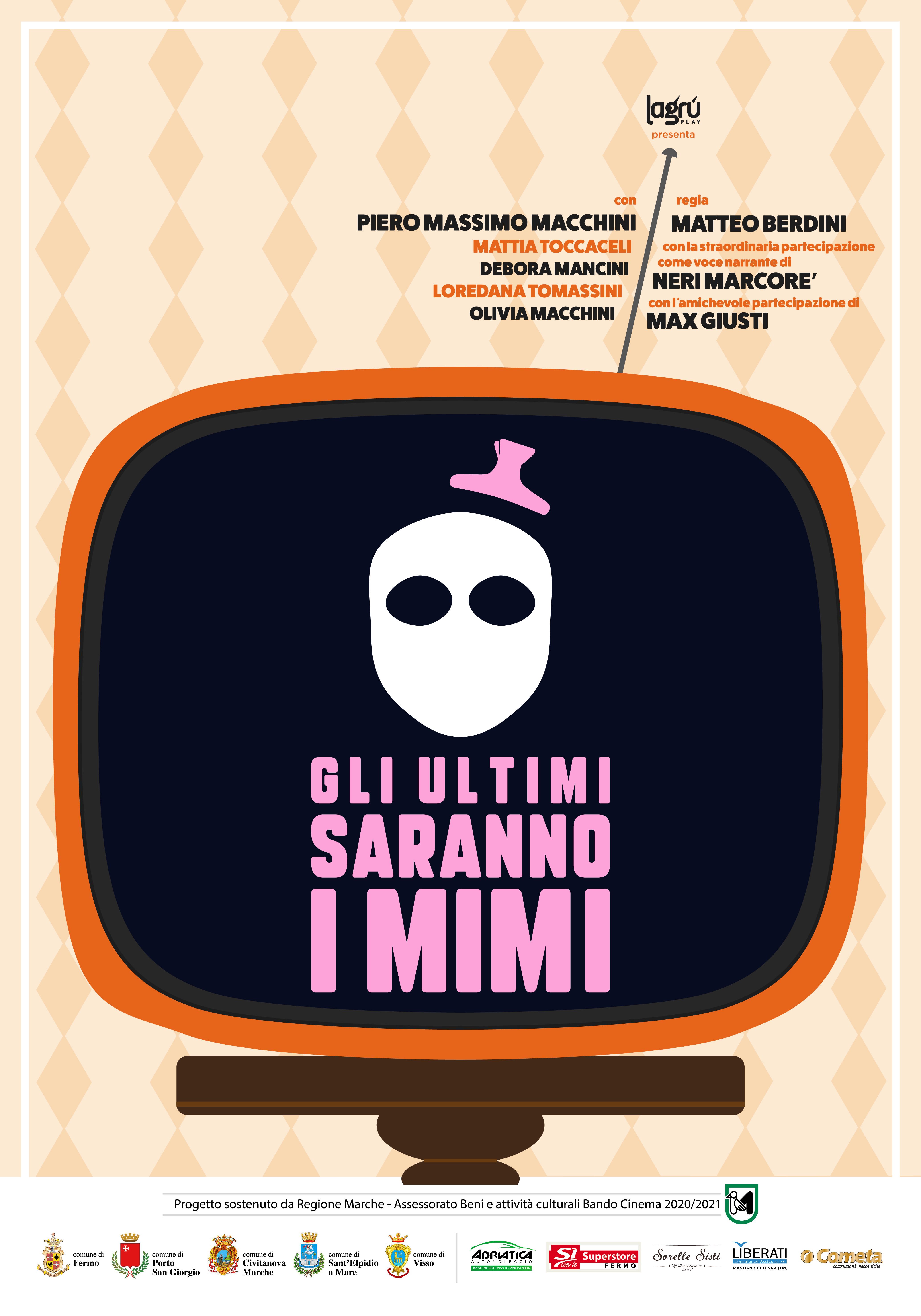 Ultimi Saranno I Mimi
