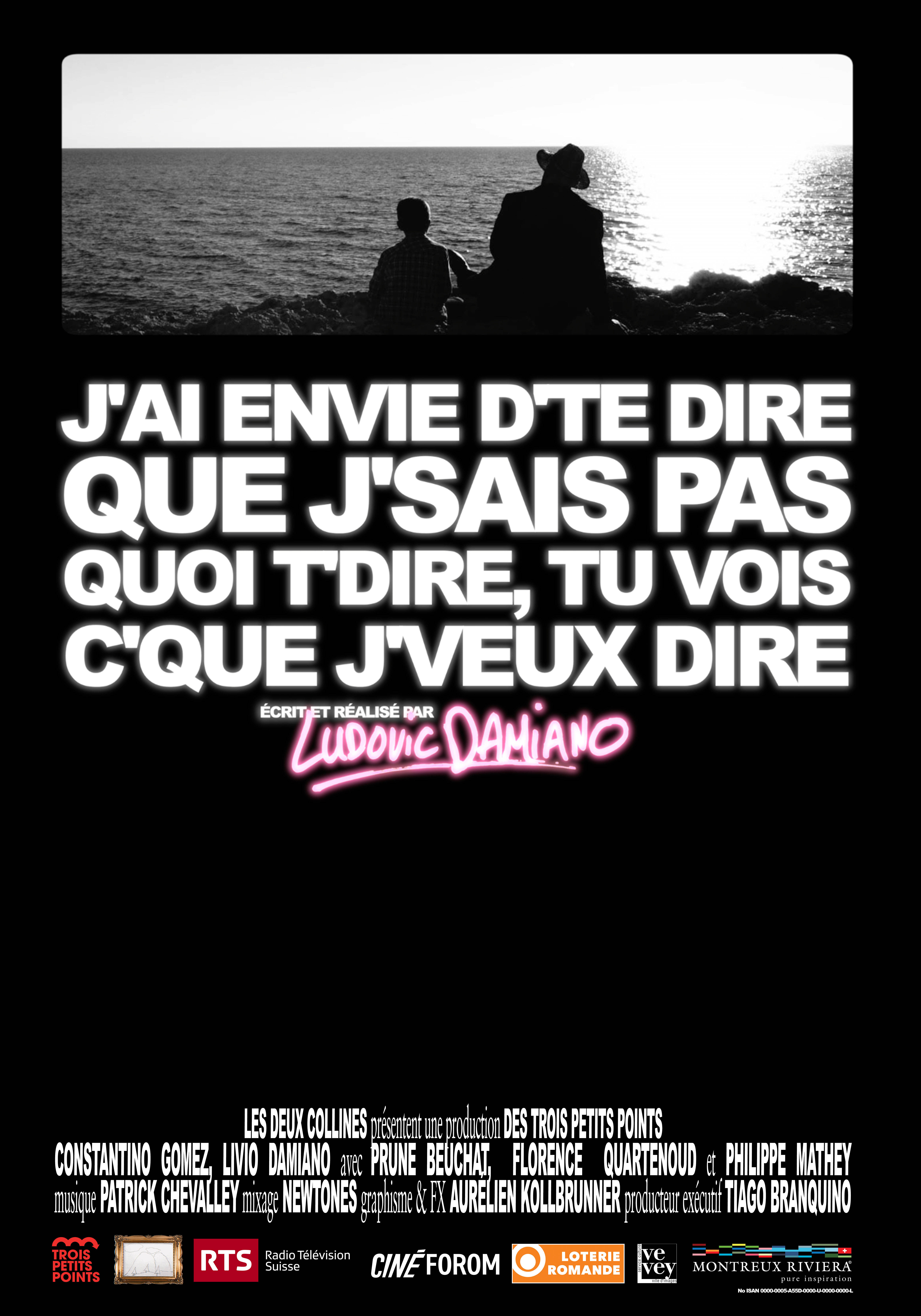 J’ai envie d’te dire que j’sais pas quoi t’dire, tu vois c’que j’veux dire