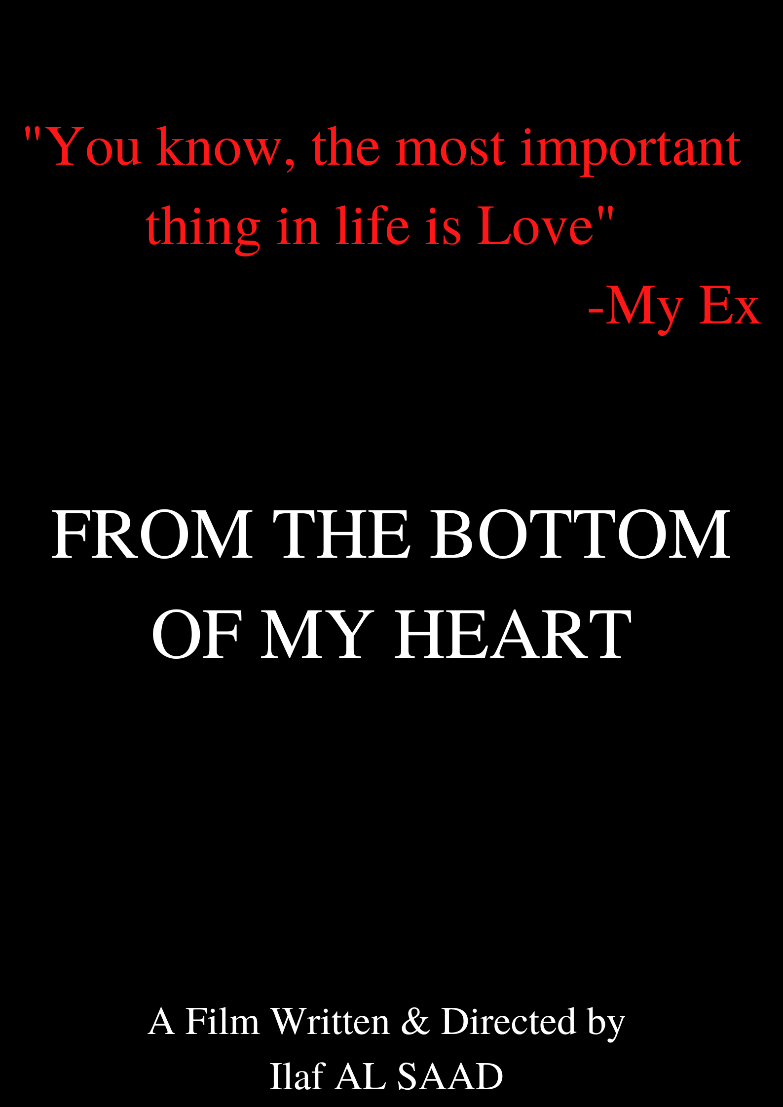 From the Bottom of My Heart