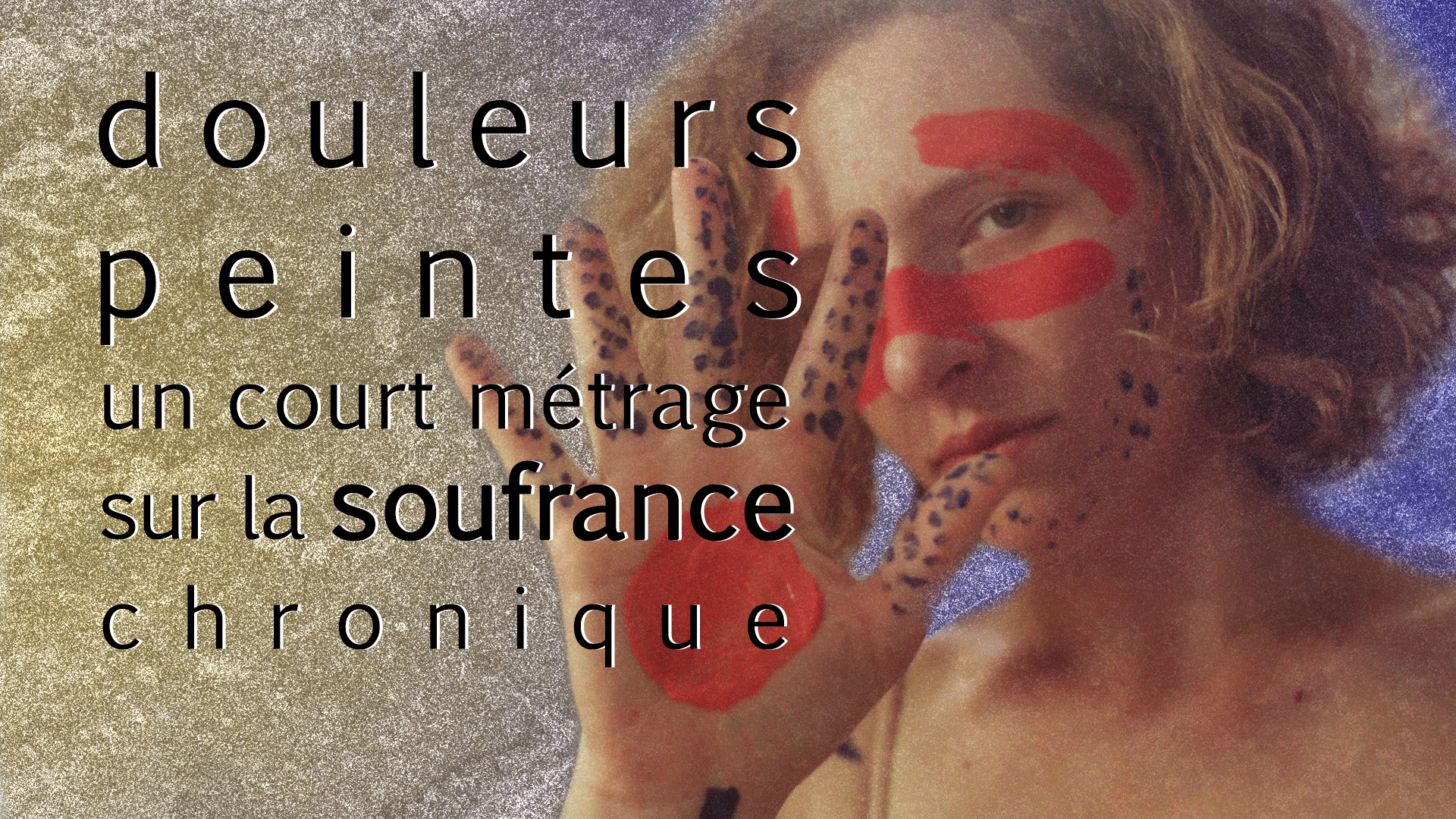 Douleurs peintes