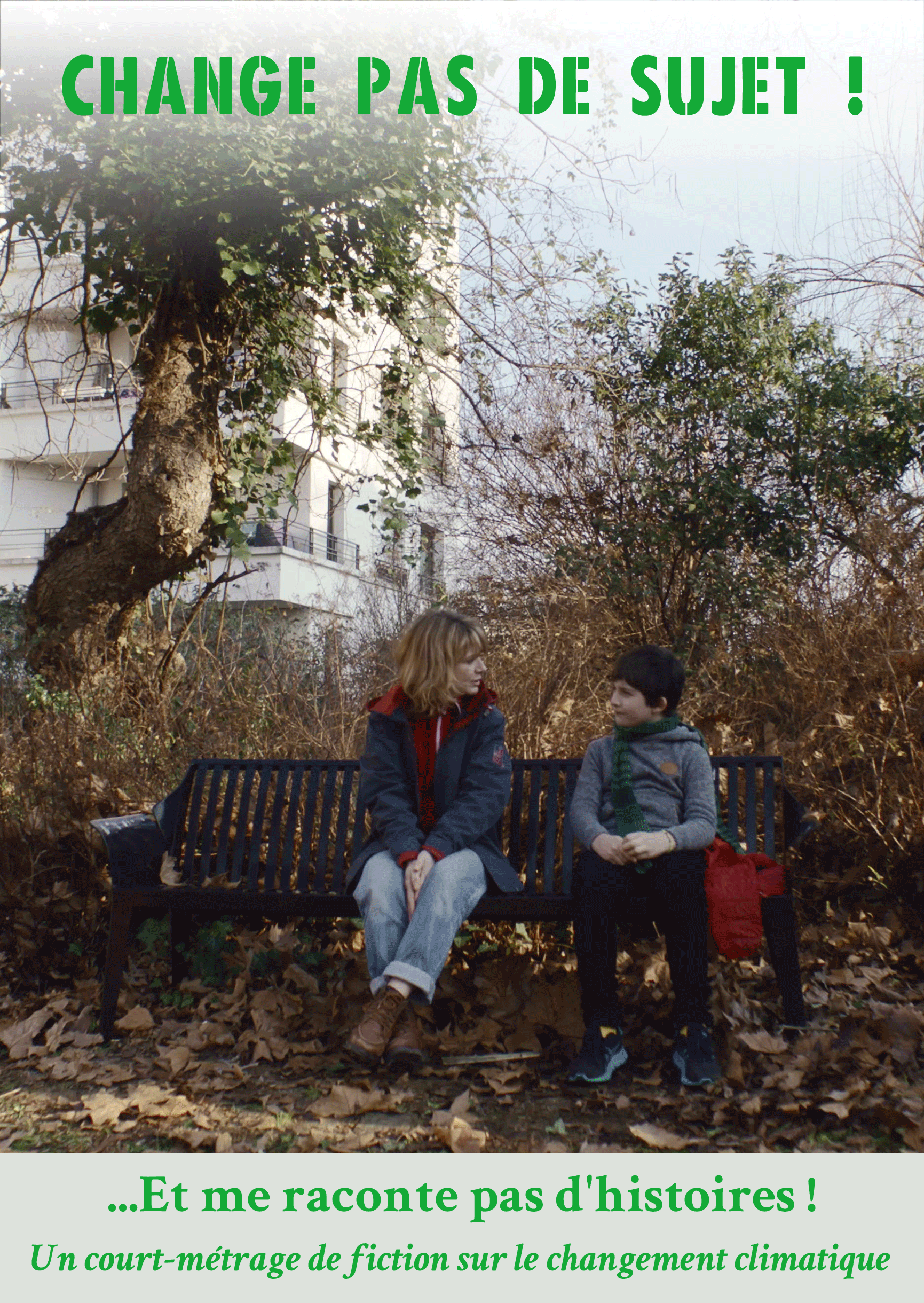 Change pas de sujet !