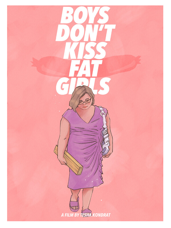 Boys Don't Kiss Fat Girls