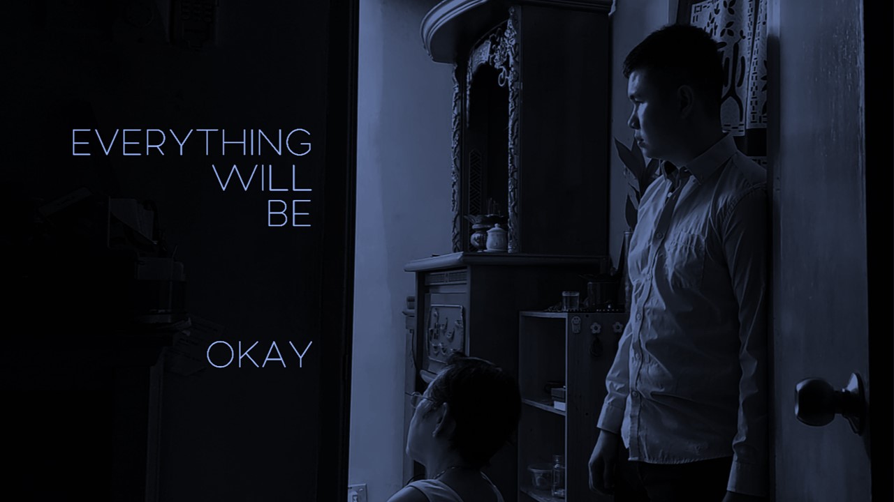 Everything Wil Be Okay