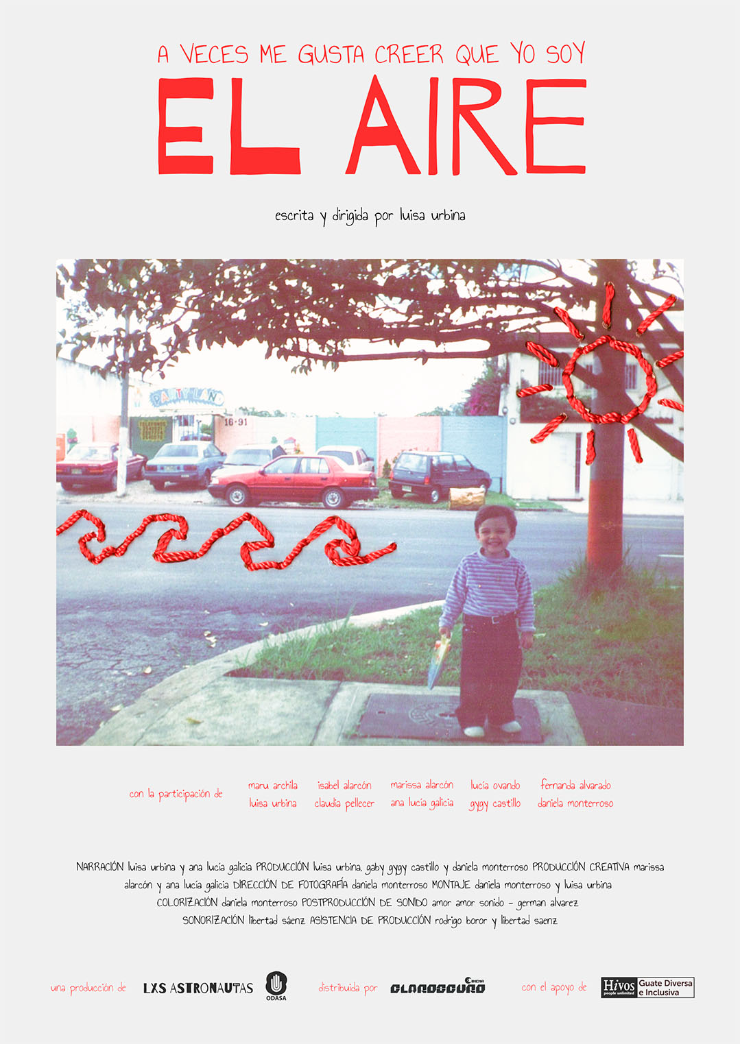 A veces me gusta creer que yo soy el aire