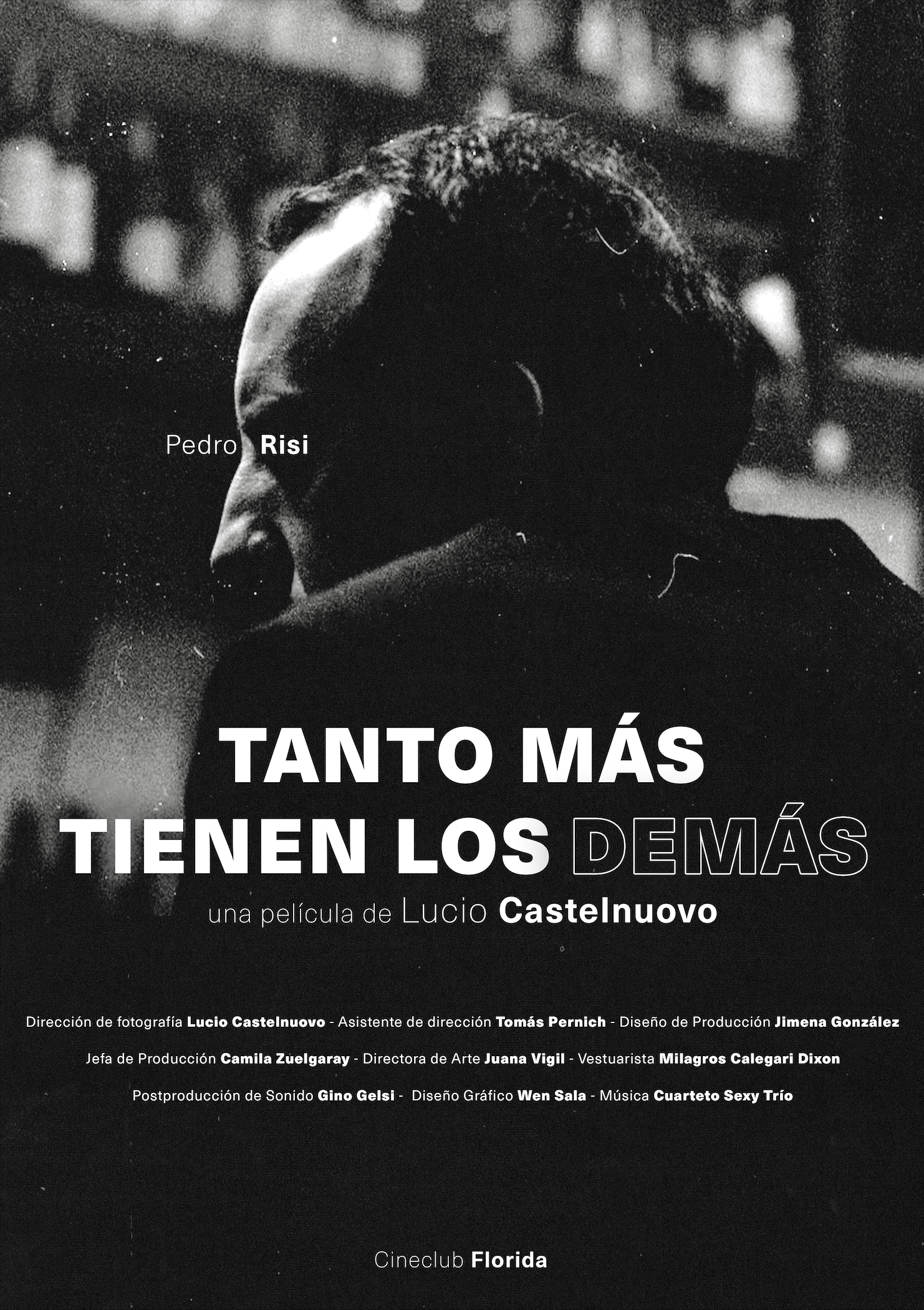 Tanto más tienen los demás