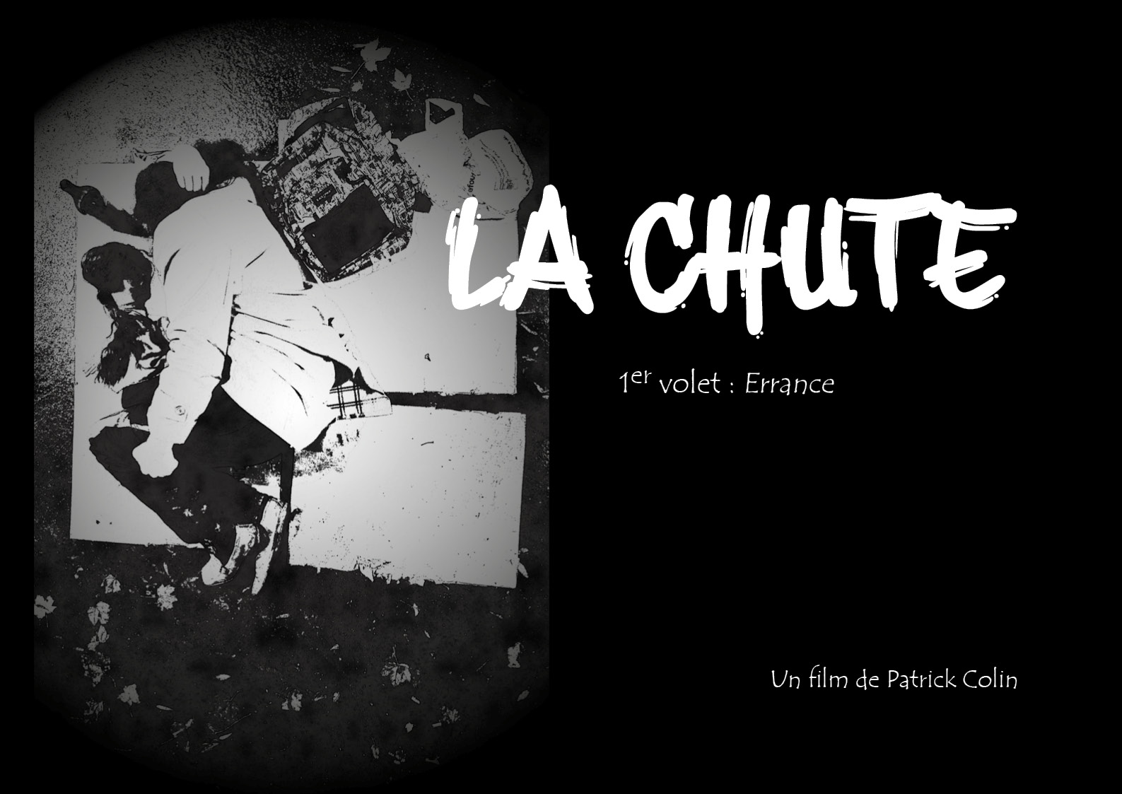 Chute - 1er volet : Errance
