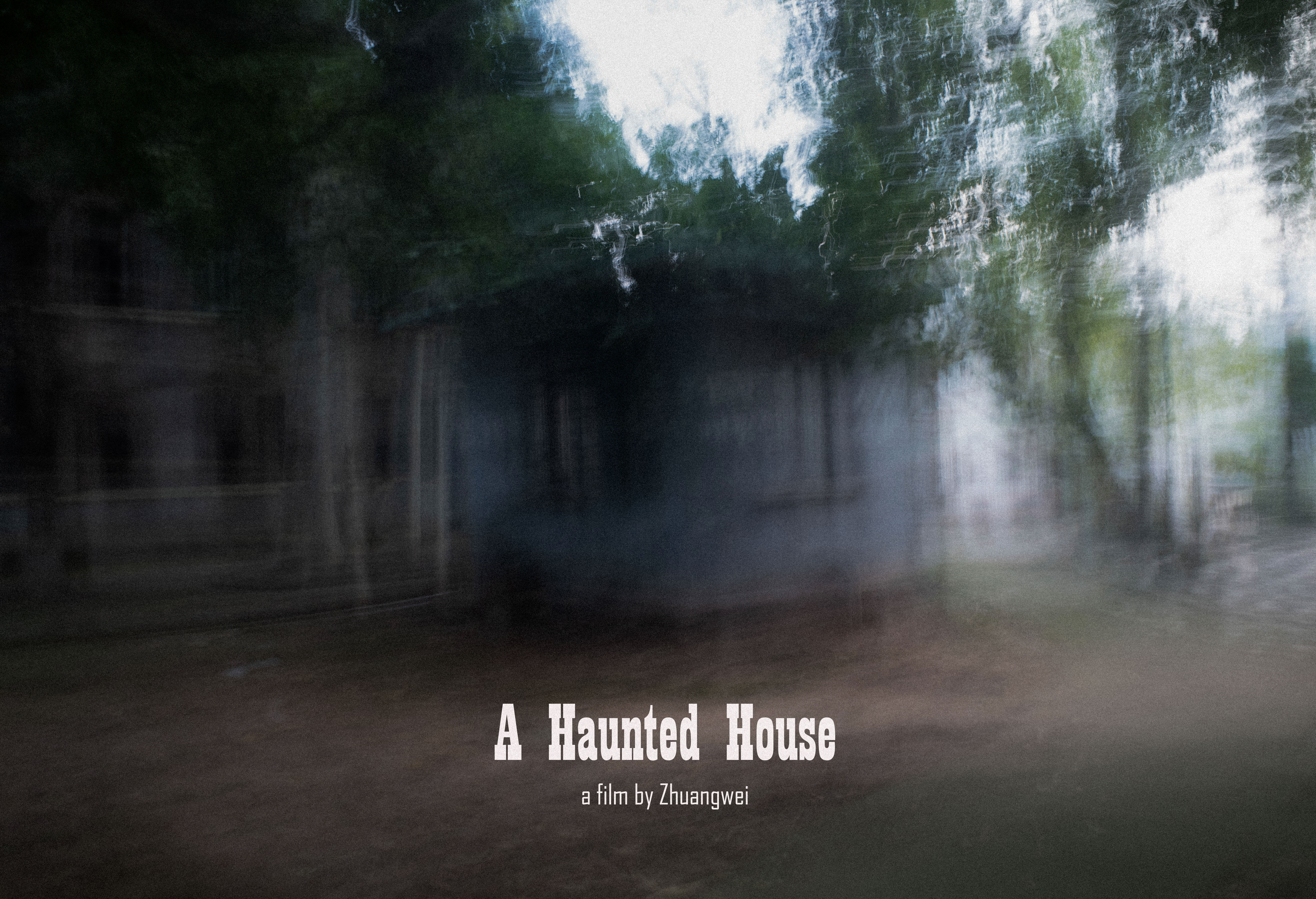 A Haunted House