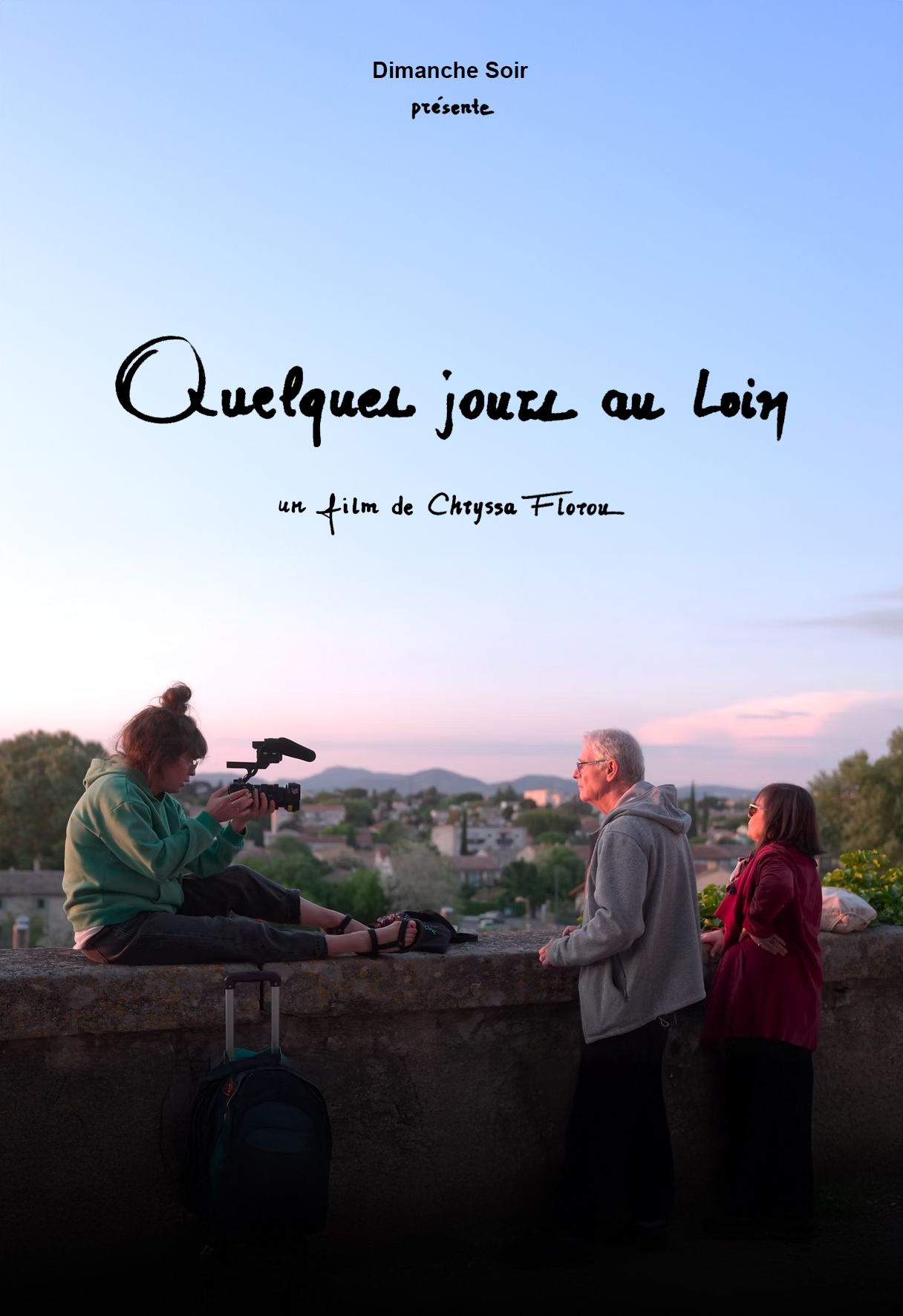 Quelques jours au loin